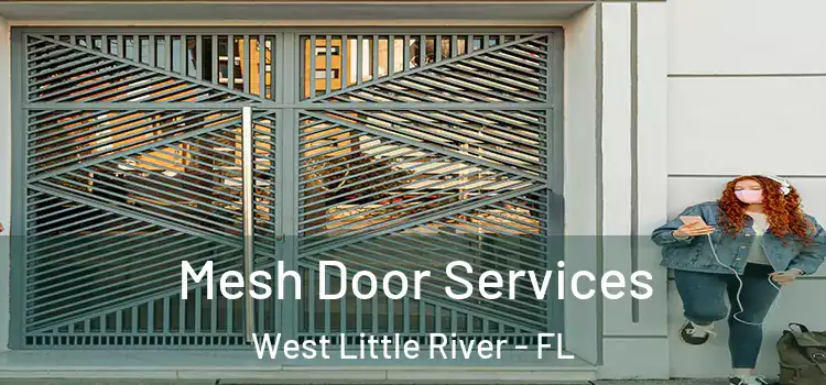  Mesh Door Services West Little River - FL