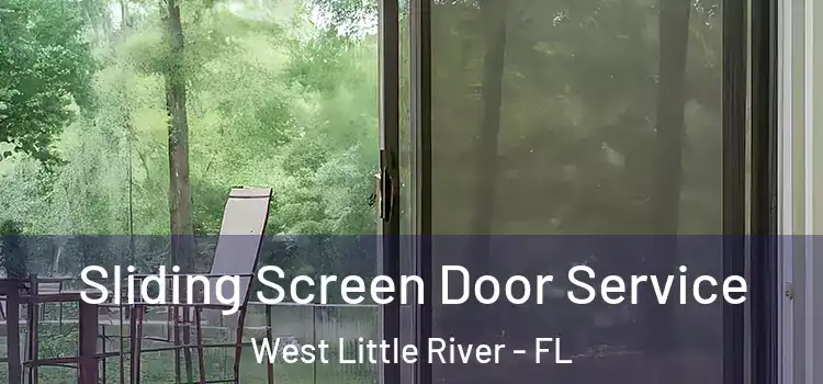 Sliding Screen Door Service West Little River - FL